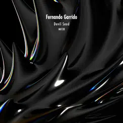 Devil Seed - Single by Fernando Garrido album reviews, ratings, credits