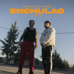 Enchulao (feat. Brae) Song Lyrics