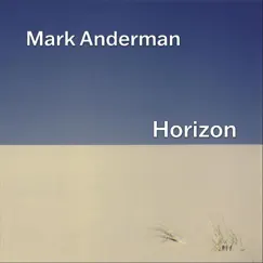 Horizon by Mark Anderman album reviews, ratings, credits