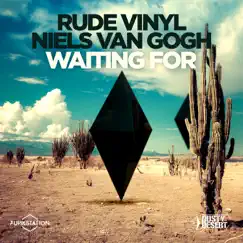 Waiting For (Radio Edit) Song Lyrics