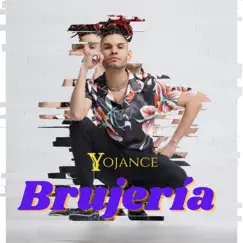 Brujería (Single Version) Song Lyrics