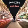 Pretty Lights - Single album lyrics, reviews, download