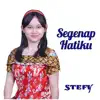 Segenap Hatiku - Single album lyrics, reviews, download