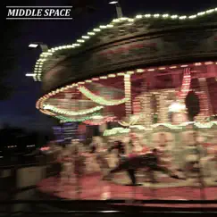 Electric Mini - Single by Middle Space album reviews, ratings, credits
