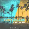 Hot Club del Mar: Chillout Music - Sensual Sounds, Red Café Lounge, Ibiza Night Beach Party, Summer Beats album lyrics, reviews, download
