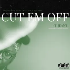 Cut Em Off - Single by #TheAnti album reviews, ratings, credits