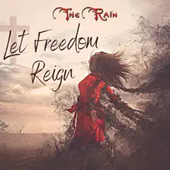 Let Freedom Reign - Single by Kompozur, Nicholas Mazzio, Lauren Mazzio & The Rain album reviews, ratings, credits