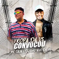 Tropa da vs Convocou Song Lyrics