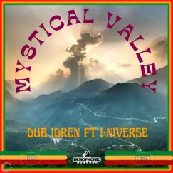 Mystical Valley Dub Song Lyrics