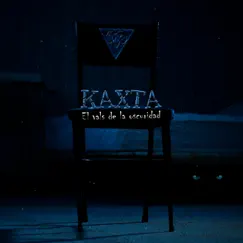 El Vals de la Oscuridad - Single by Kaxta album reviews, ratings, credits