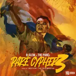 Pare Cypher 3 (feat. The Pares) - Single by B-Slew album reviews, ratings, credits