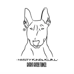 Baba Bass Tunes - EP by Nasty King Kurl album reviews, ratings, credits
