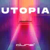 Utopia (The Mmiii Version) - Single album lyrics, reviews, download