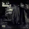 The Mobfather 2 (Organized Crime Edition) album lyrics, reviews, download