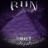RUN (feat. PHONKKA) - Single album lyrics, reviews, download