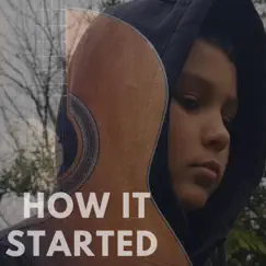 How It Started Song Lyrics
