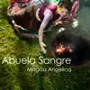 Abuela Sangre - Single album lyrics, reviews, download