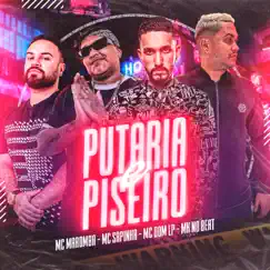 Piseiro e Putaria (feat. MC DOM LP, Mc Sapinha & Mc Maromba) Song Lyrics