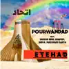 اتحاد (feat. فرزاد بنی, شمیم, Shiva & مسعود دریا) - Single album lyrics, reviews, download
