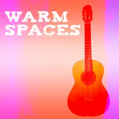 Warm Spaces by Art Phillips album reviews, ratings, credits