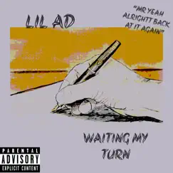 Waiting My Turn by Lil AD album reviews, ratings, credits