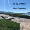 In My Dreams - Single album lyrics, reviews, download