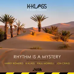Rhythm Is a Mystery (feat. Bobbi Depasois) [Jon Craig Remix Edit] Song Lyrics