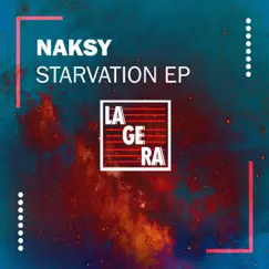 Starvation - Single by Naksy album reviews, ratings, credits