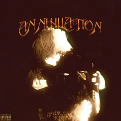 ANNIHILATION (feat. SKULLKID) Song Lyrics