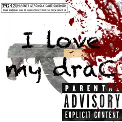 I Love My Drac - Single by Luu Dree album reviews, ratings, credits
