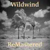 Wildwind song lyrics