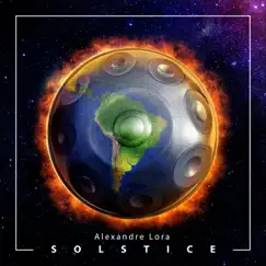 Solstice - EP by Alexandre Lora album reviews, ratings, credits