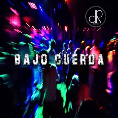 Bajo cuerda Song Lyrics