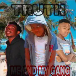 Me and My Gang (feat. JayDaBoy & Megapop) Song Lyrics