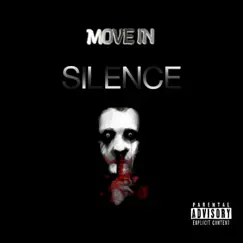 Move In Silence (feat. LulKy$) Song Lyrics