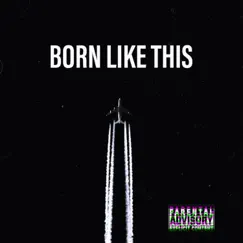 Born Like This - Single by Mohammed Swag album reviews, ratings, credits