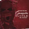 Gangsta Hustle (feat. Young Buck) [Special Version] - Single album lyrics, reviews, download