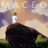Maceo (Rejoice) - Single album lyrics, reviews, download