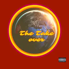 The Take Over - Single by Poppito Longway album reviews, ratings, credits