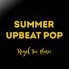 Summer Upbeat Pop - Single album lyrics, reviews, download