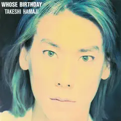 Whose Birthday by Takeshi Hamaji album reviews, ratings, credits