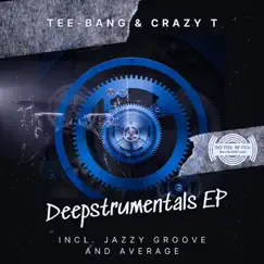 Deepstrumentals - Single by Tee-bang & CRAZY-T album reviews, ratings, credits