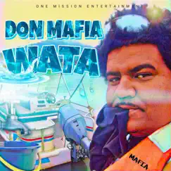 Wata - Single by Don Mafia album reviews, ratings, credits