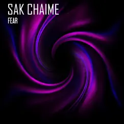 Fear - EP by Sak Chaime album reviews, ratings, credits