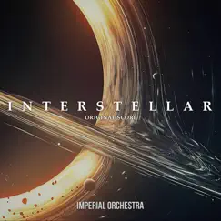 Interstellar (Original Score) - Single by Imperial Orchestra album reviews, ratings, credits