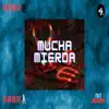 Mucha Mierda - Single album lyrics, reviews, download