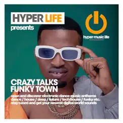 Funky Town - Single by Crazy Talks album reviews, ratings, credits