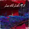 Luv For Life, Pt. 1 - Single album lyrics, reviews, download