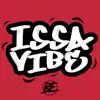 Issa Vibe Beat Tape album lyrics, reviews, download