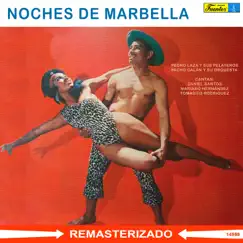 Noches de Marbella (with Tomasito Rodríguez) by Pacho Galán y su Orquesta album reviews, ratings, credits